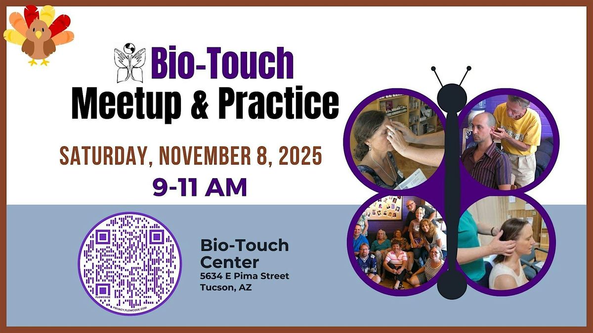 November Bio-Touch Healing Meet-Up and Practice