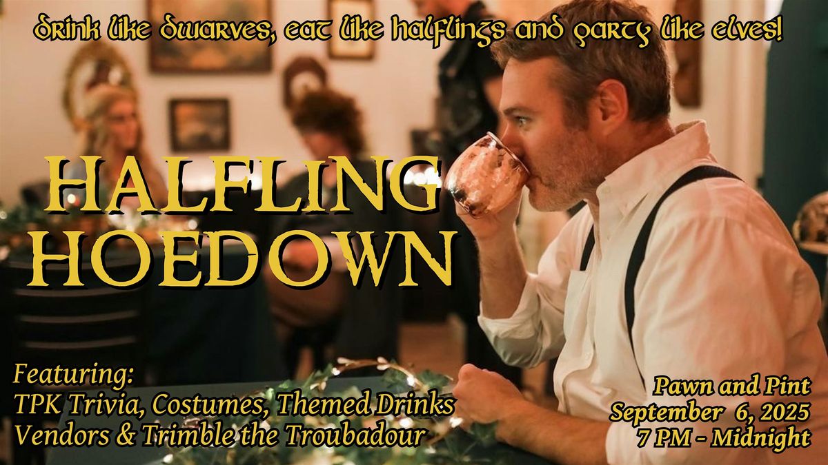 Halfling Hoedown - featuring Trimble the Troubadour!