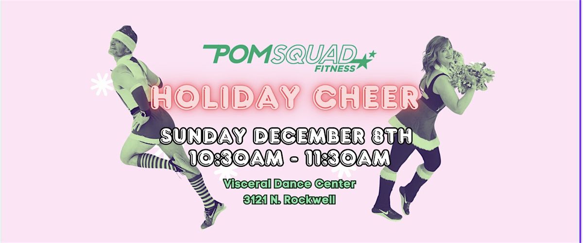 PomSquad Fitness HOLIDAY CHEER 2024!