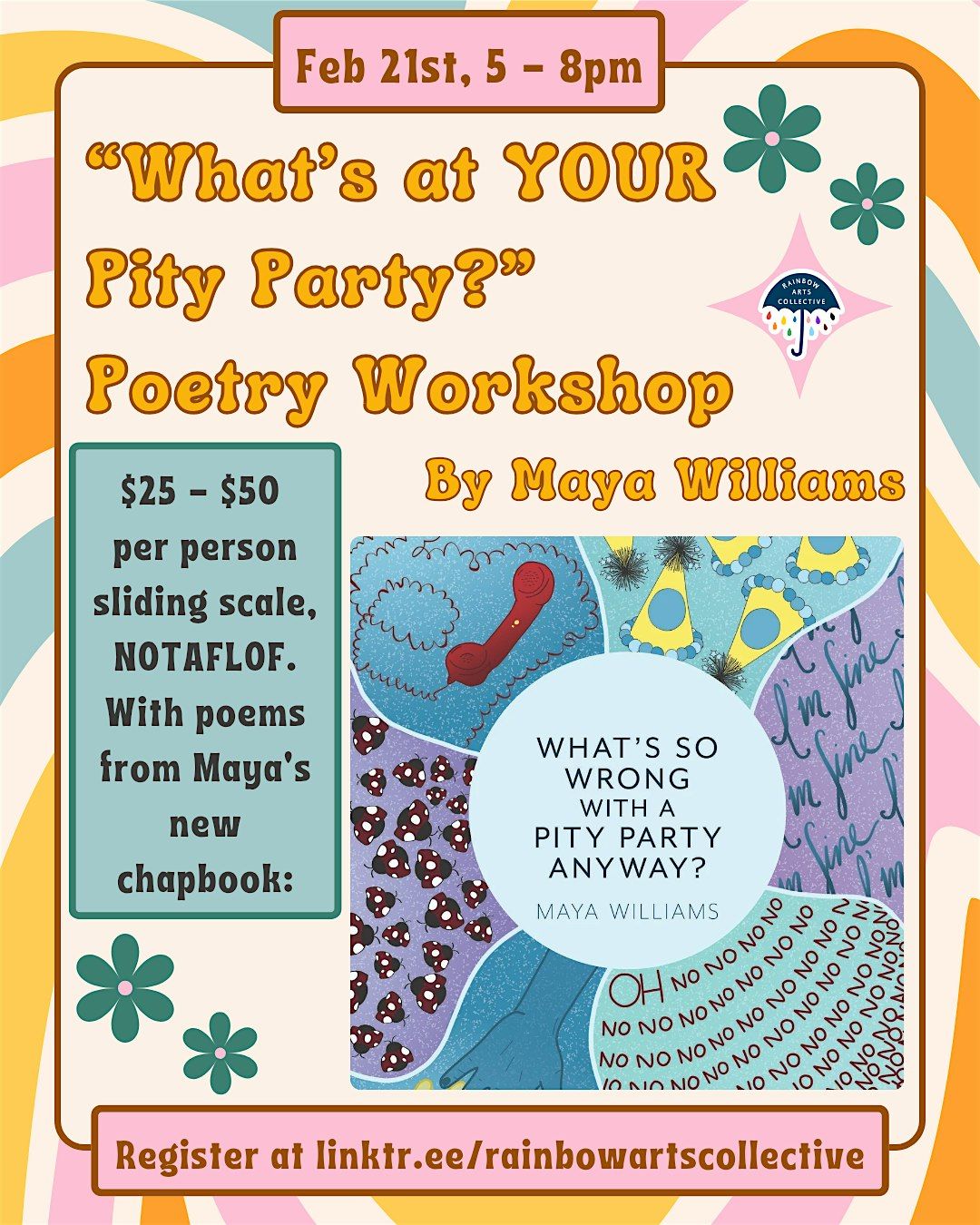 What's at YOUR Pity Party? Poetry Workshop with Maya Williams