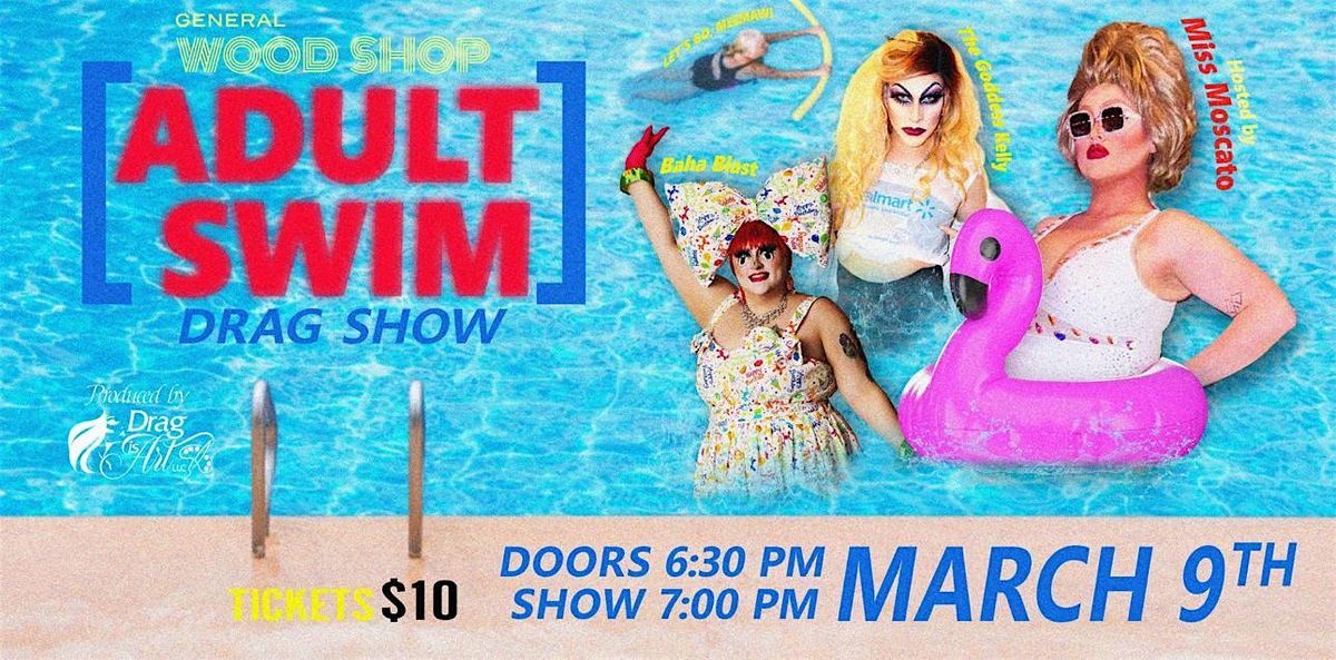 Adult Swim Drag Show