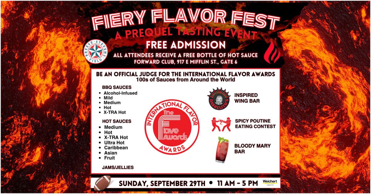 Fiery Flavor Fest: A Prequel Tasting Event (Free Admission)