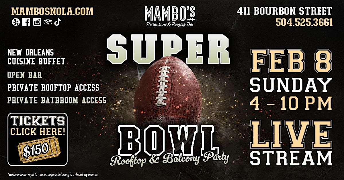 2026 Super Bowl Balcony & Rooftop Watch Party @ Mambo's