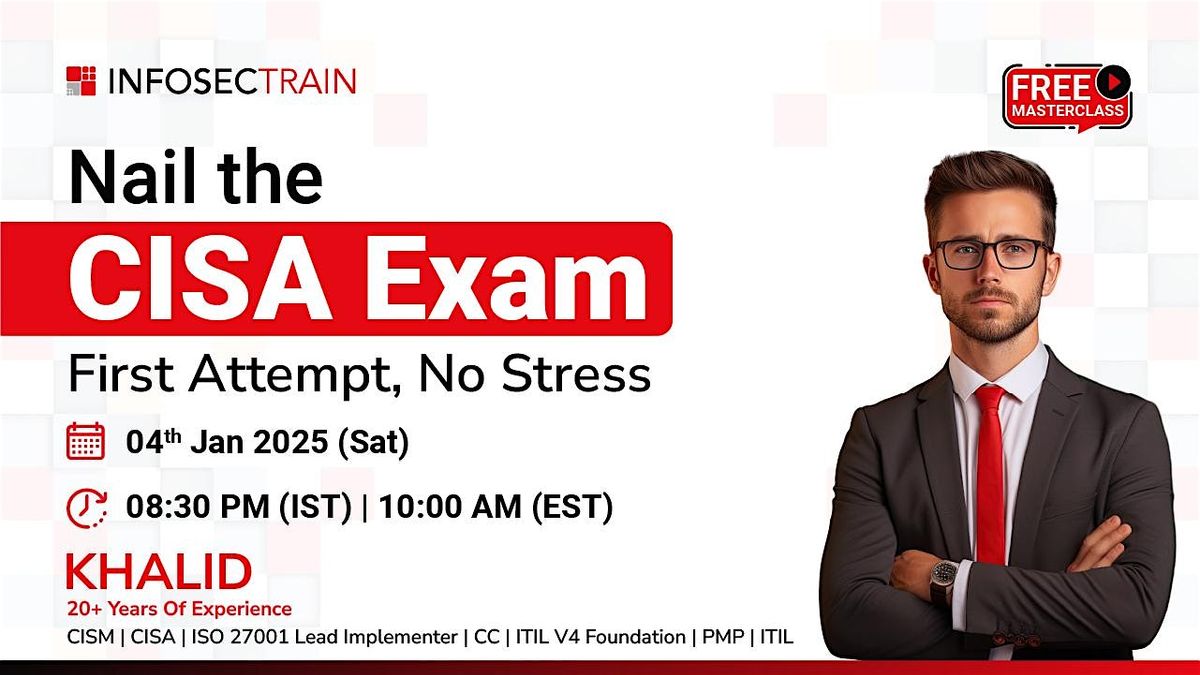 Free Masterclass on Nail the CISA Exam: First Attempt, No Stress