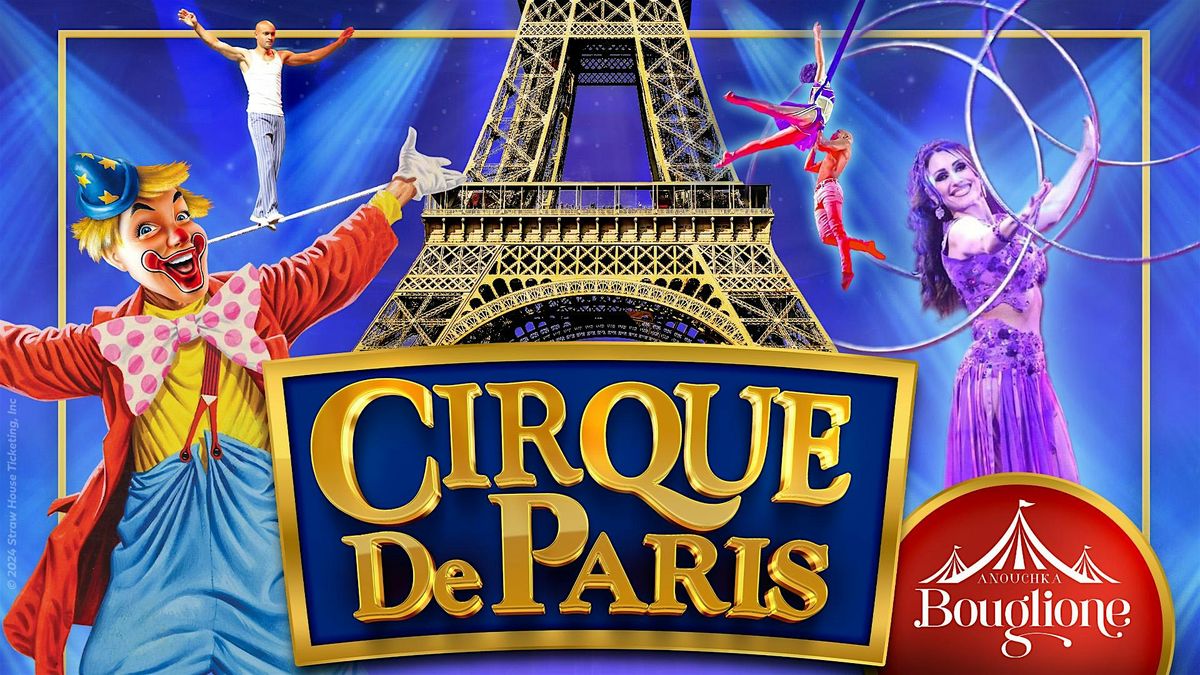 Sat Oct 4 | Concord, NC | 7:30PM | Cirque de Paris