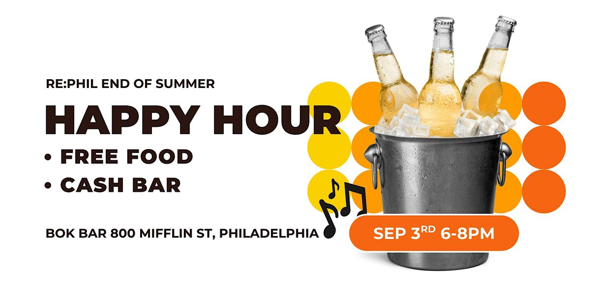 re:Phil End of Summer Happy Hour