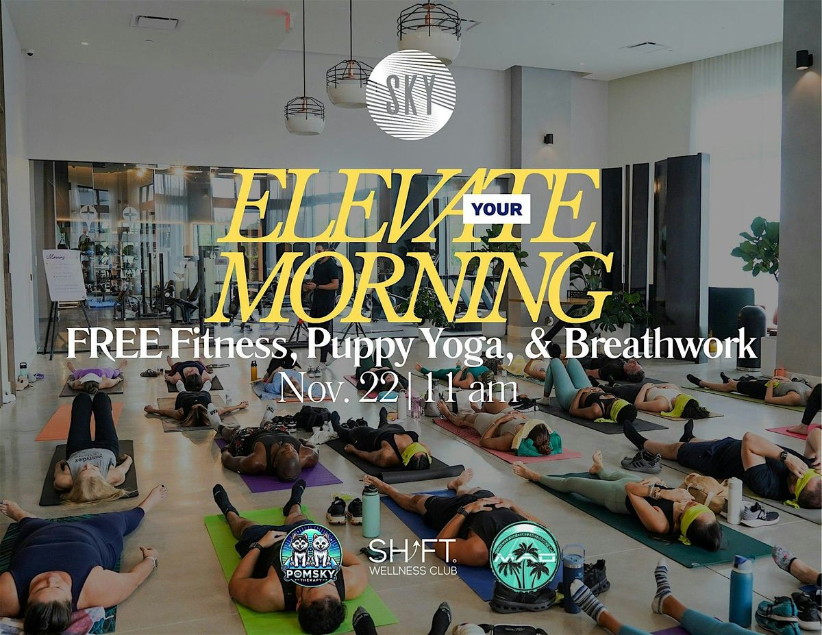 Elevate Your Morning Wellness Series