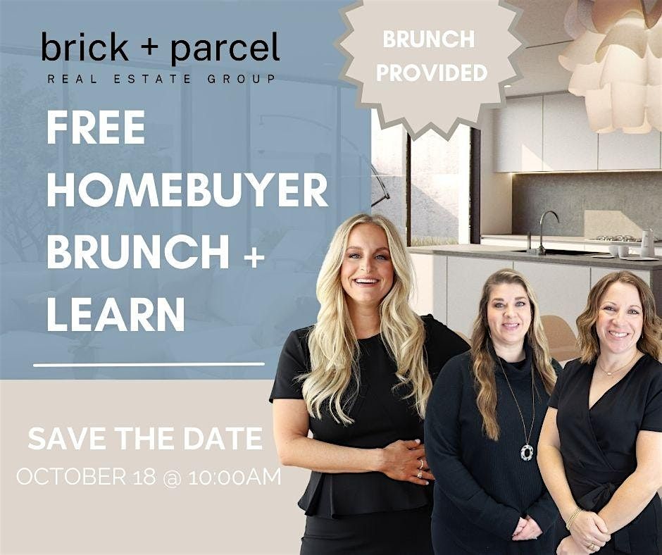 FREE Homebuyer Seminar Brunch + Learn