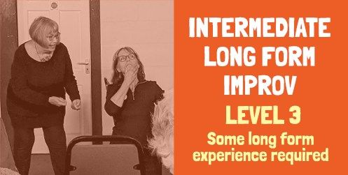 Intermediate Long Form Improv