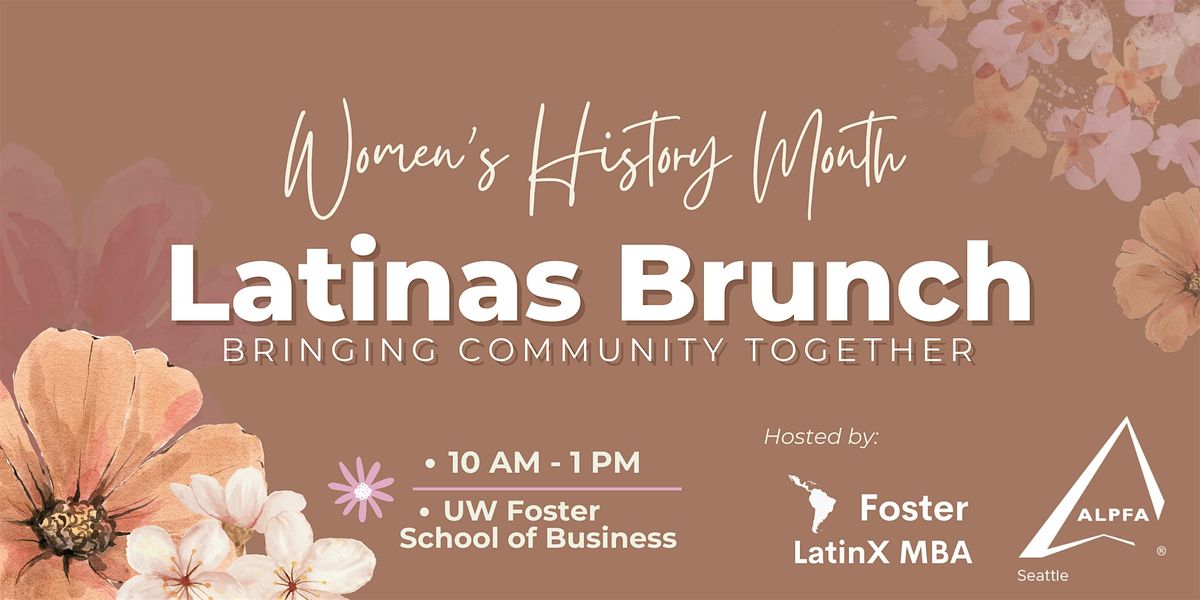 2025 Latinas Brunch: Women's History Month