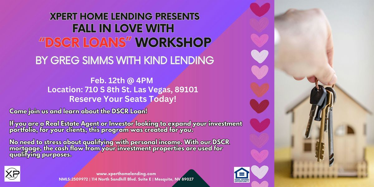 Xpert Home Lending DSCR Workshop