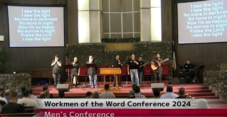 Workmen of the Word Be Holy for I am Holy Men's Conference