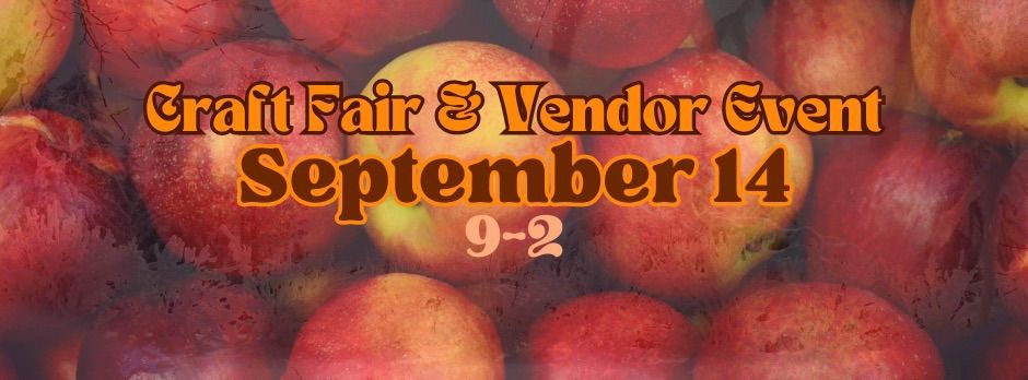 September 14 Craft Fair & Vendor Event