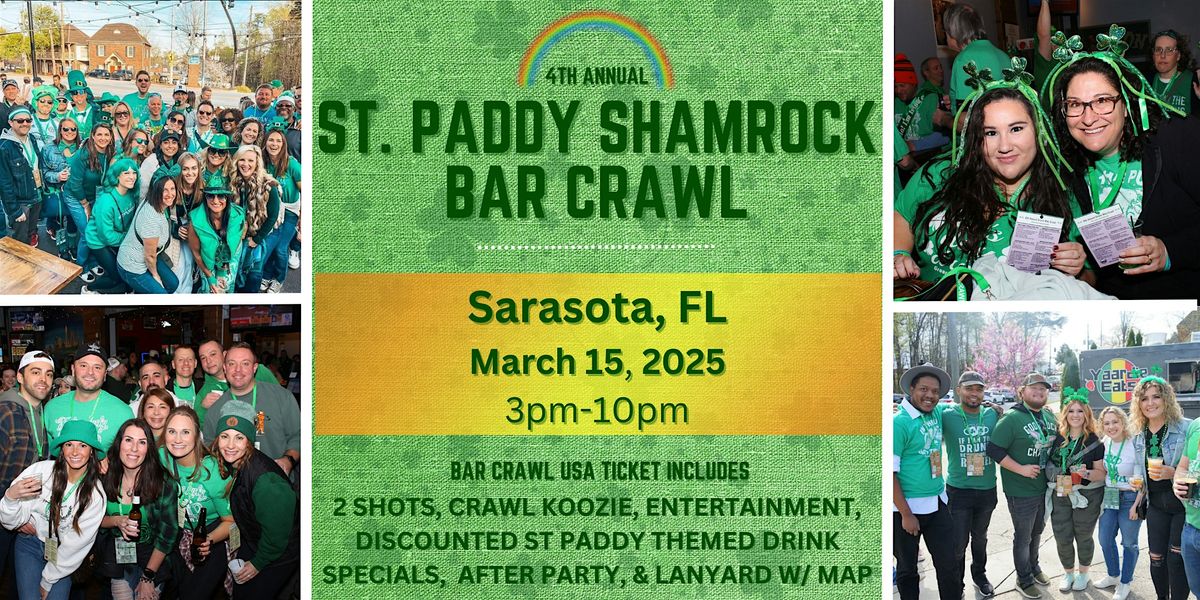 Sarasota St. Patrick's Shamrock Bar Crawl: 4th Annual, March 15th