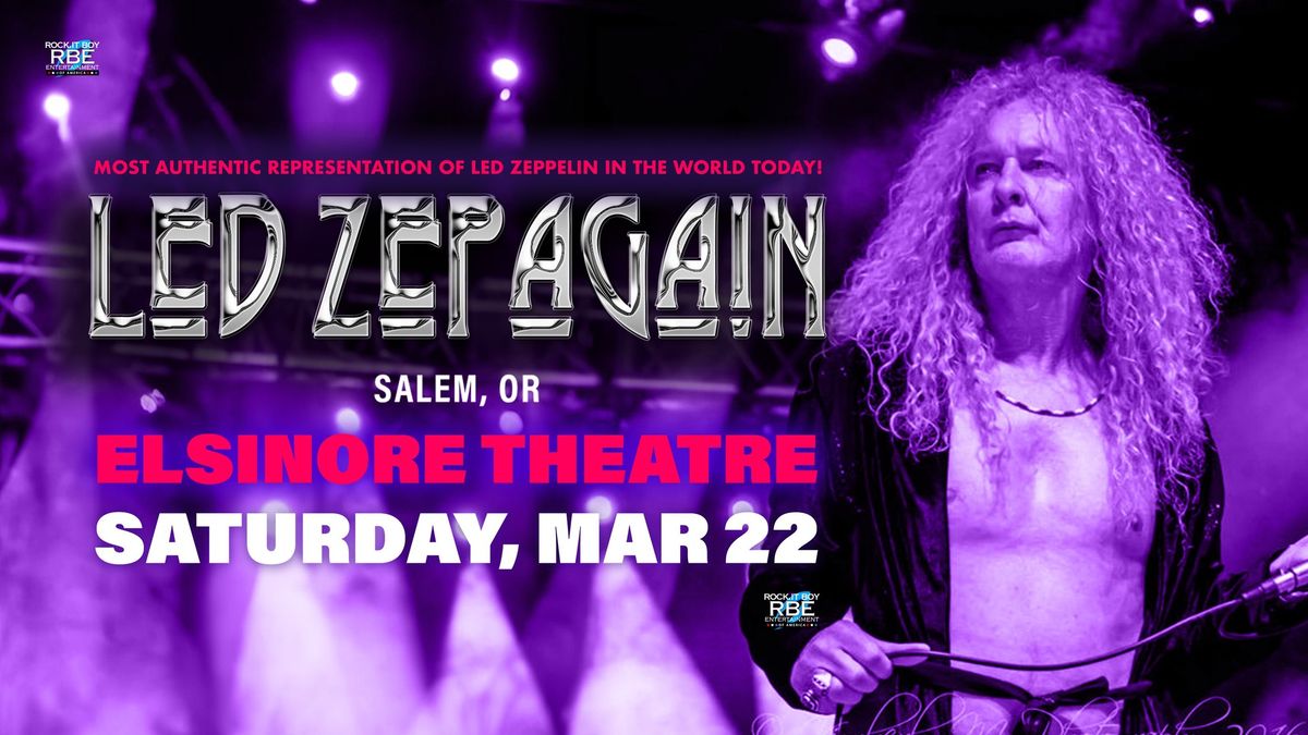 Led Zepagain - The Most Authentic Representation of Zeppelin in The World Today!