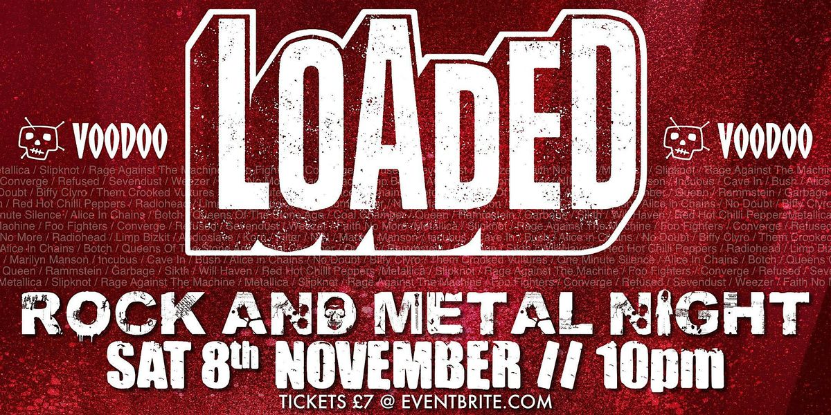 LOADED - ROCK & METAL