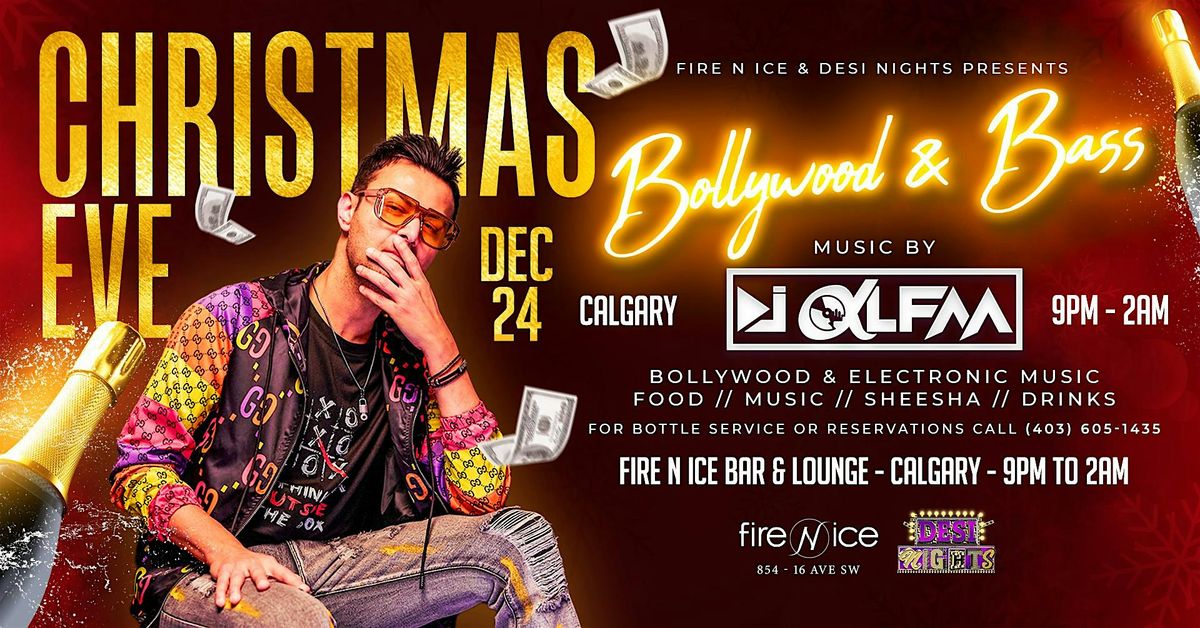 Desi Nights \u2122 \u2013 Bollywood Christmas Party at Fire N Ice