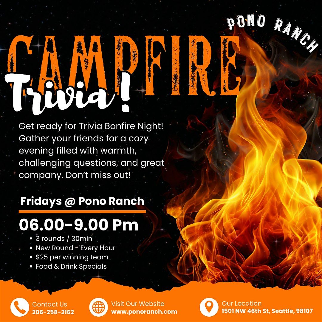 Campfire Trivia @ Pono Ranch:  Random Facts!