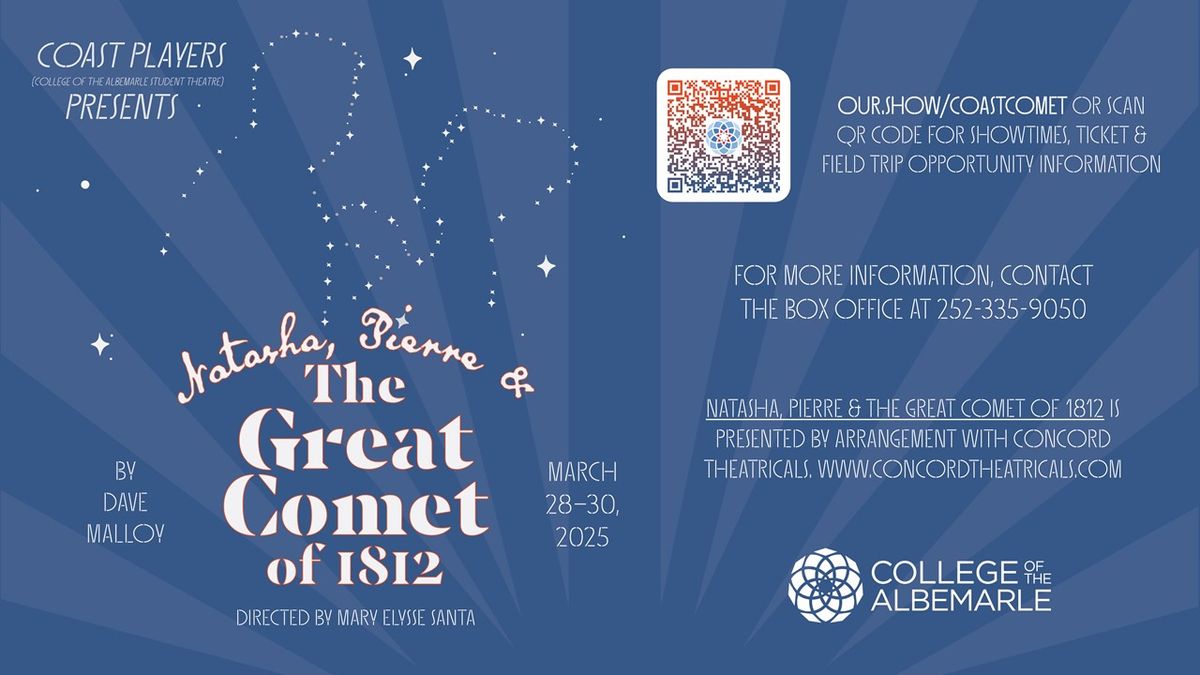 COAST Players Presents: Natasha, Pierre & The Great Comet of 1812