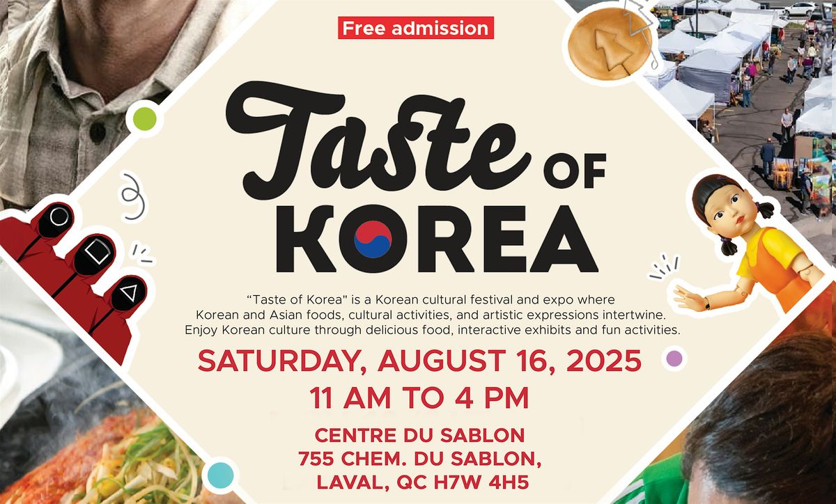 Taste of Korea Festival in Montreal!