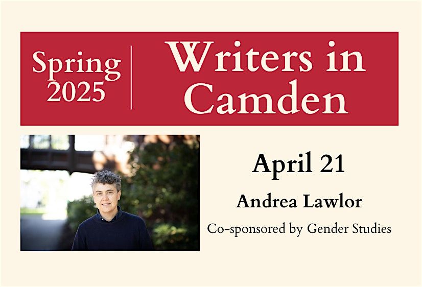 Writers in Camden: Andrea Lawlor