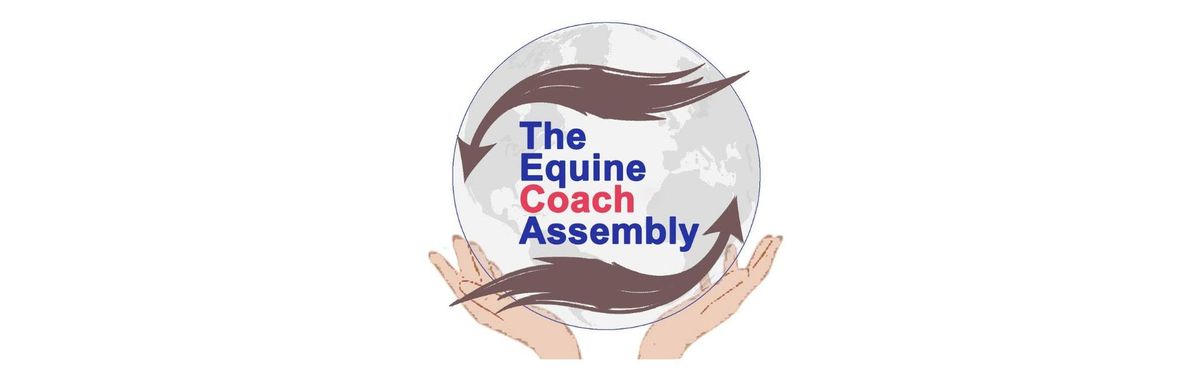 Equine Coach Assesmbly (coaches only)