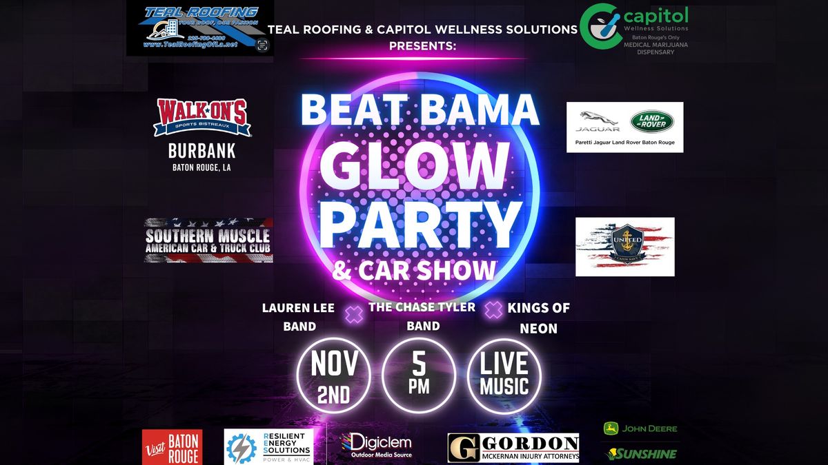 Beat Bama Glow Party & Car Show- Walk On's Burbank