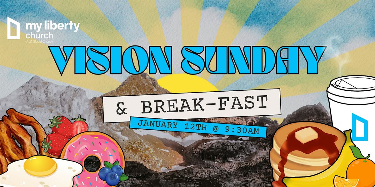 Vision Sunday & Breakfast