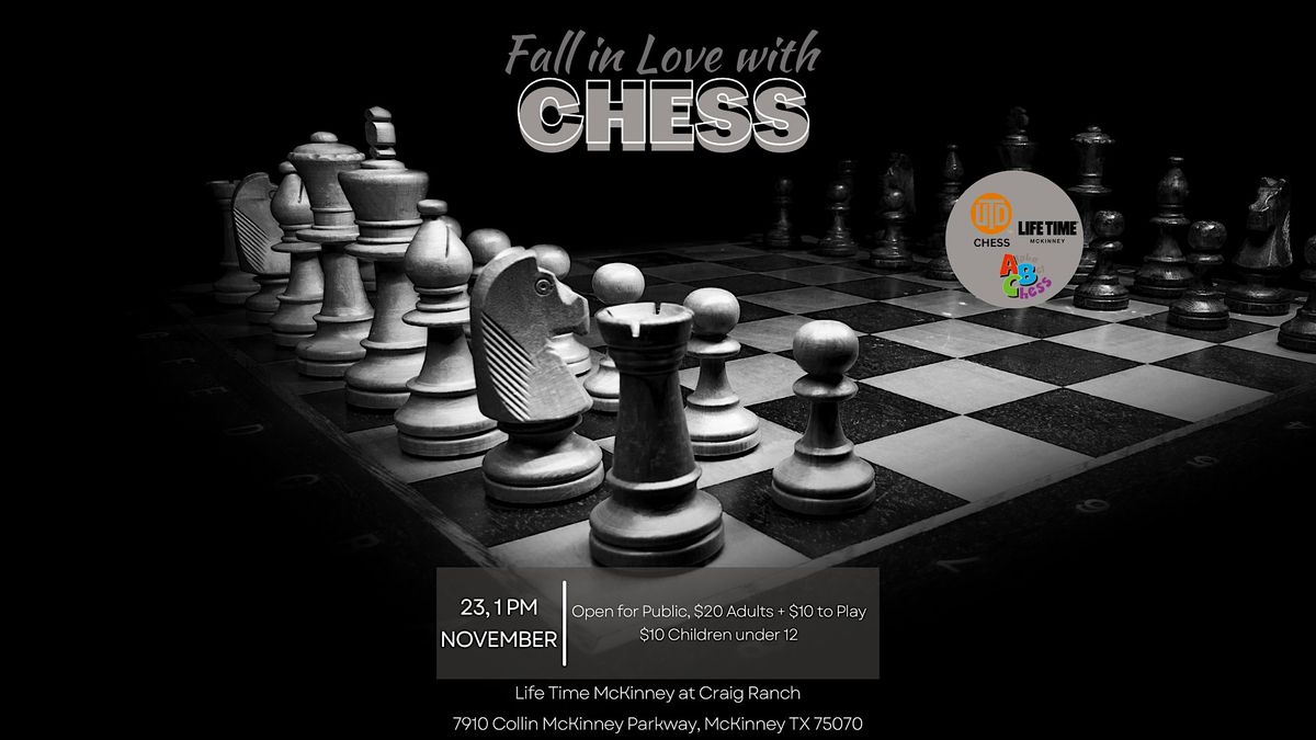 Fall in Love with Chess!