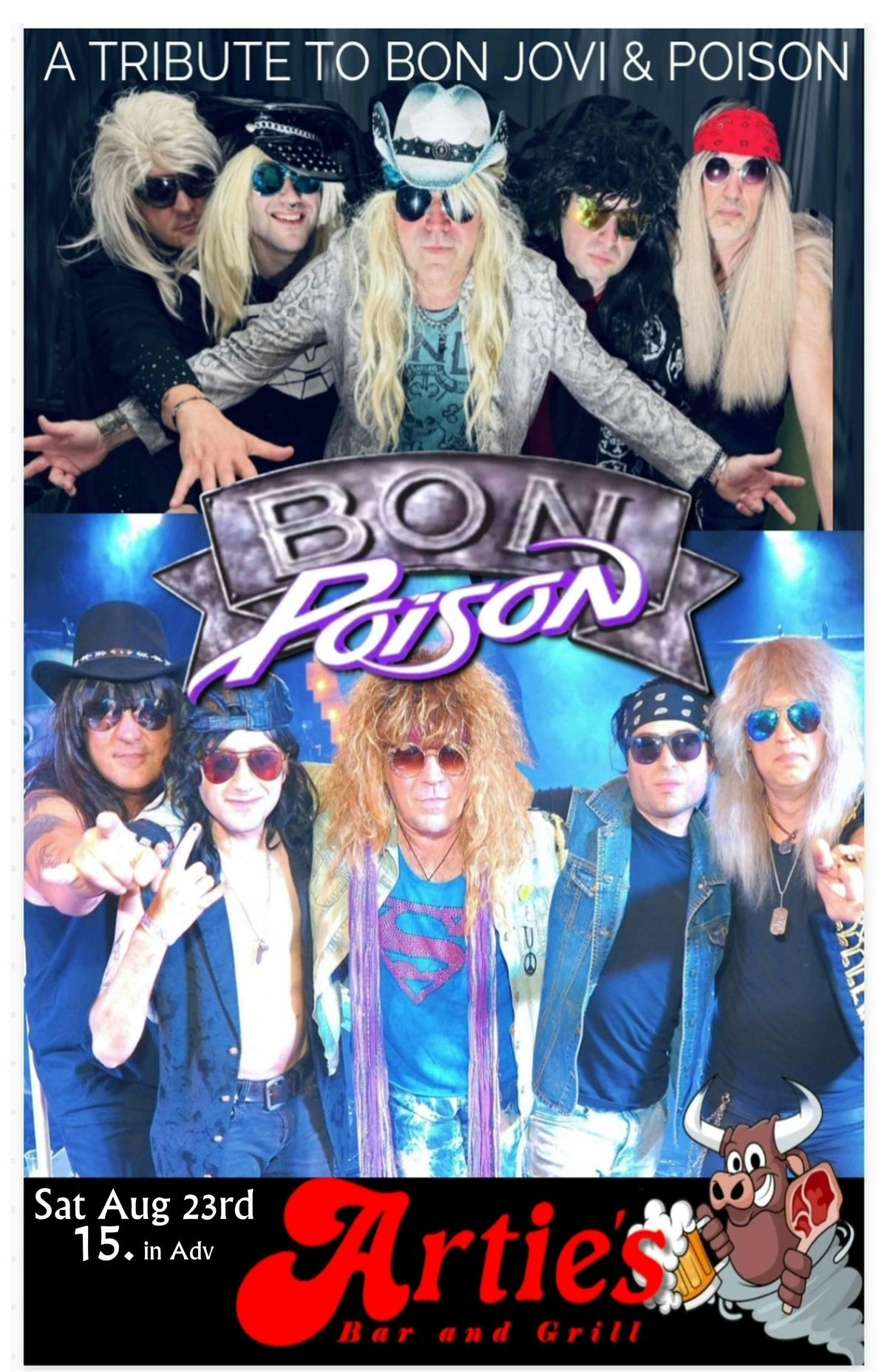BON JOVI and POISON tribute with BON POISON at ARTIES FRENCHTOWN