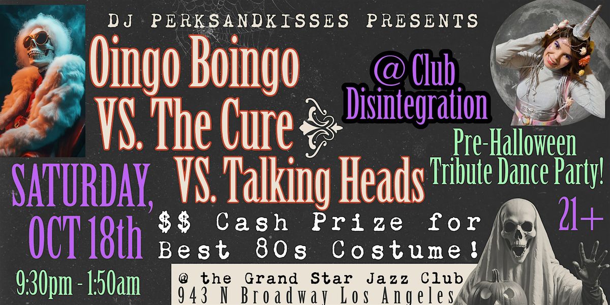 Oingo Boingo VS. The Cure VS. Talking Heads Tribute Halloween Dance Party!
