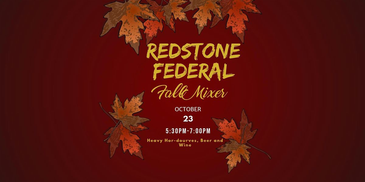 Redstone Federal Fall Mixer
