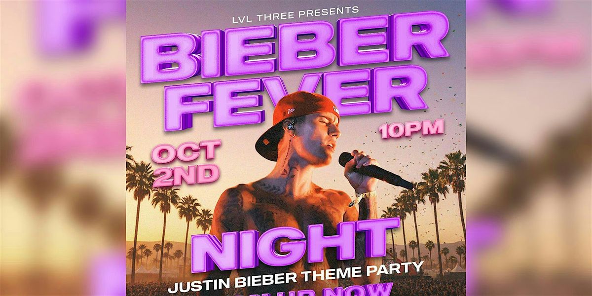 BIEBER FEVER NIGHT