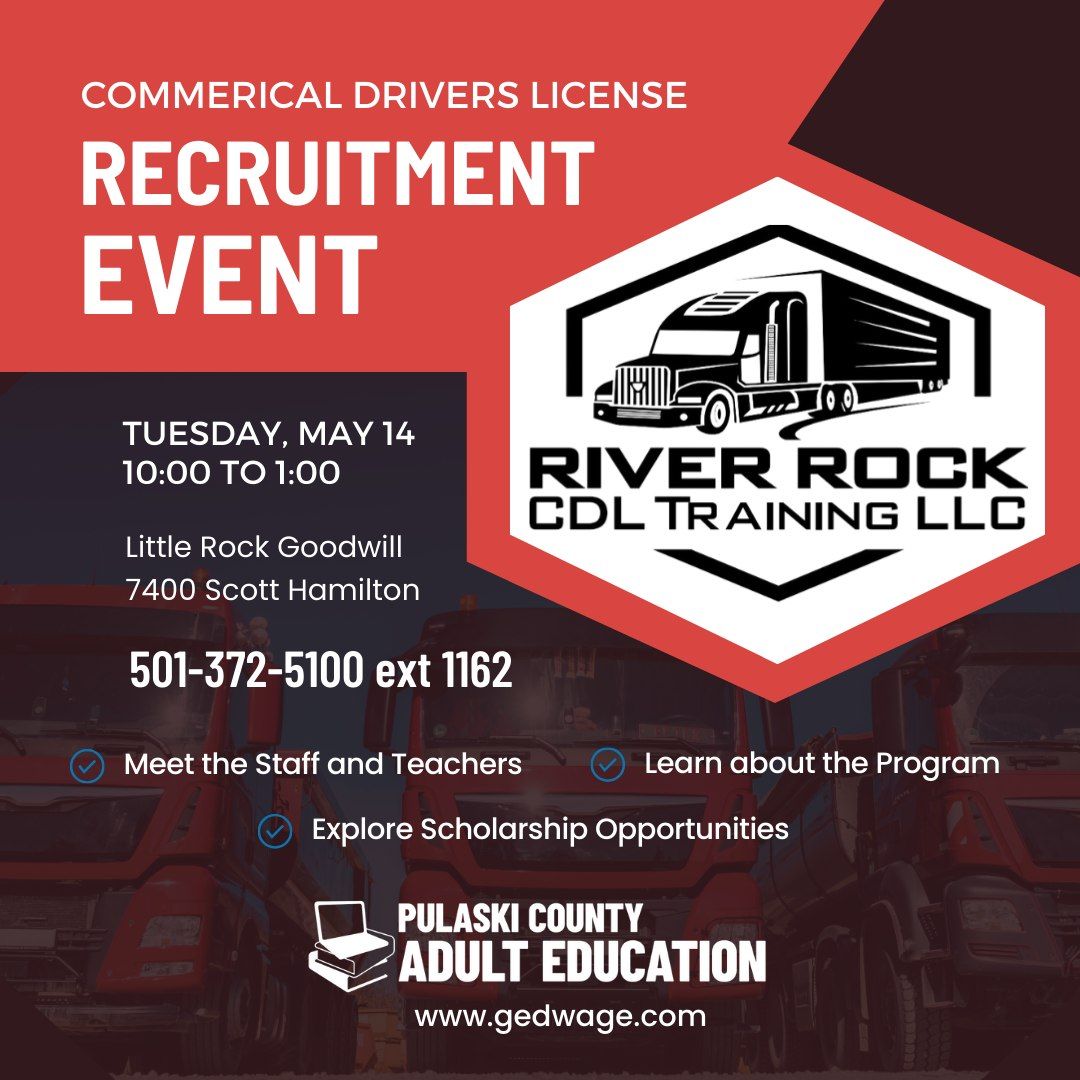 CDL Class Recruitment Event - Little Rock