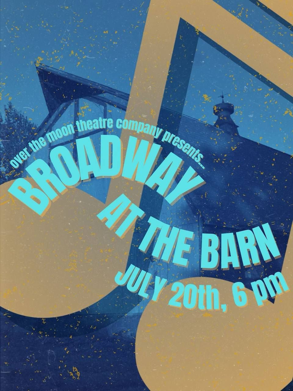Broadway at the Barn