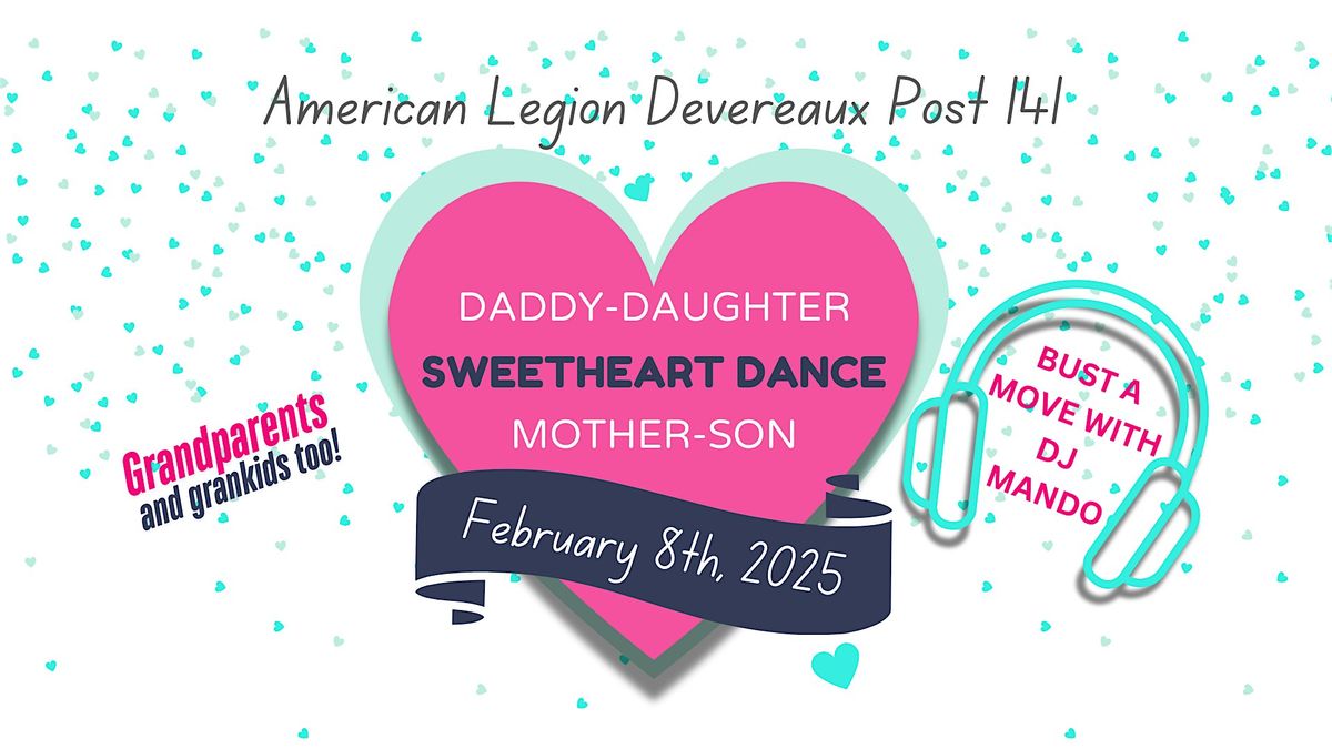 American Legion Post 141's Annual Family Sweetheart Dance