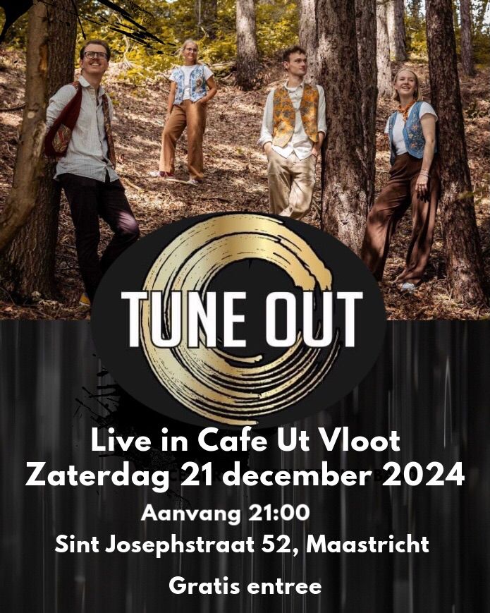 TUNE OUT Live in Cafe Ut Vloot