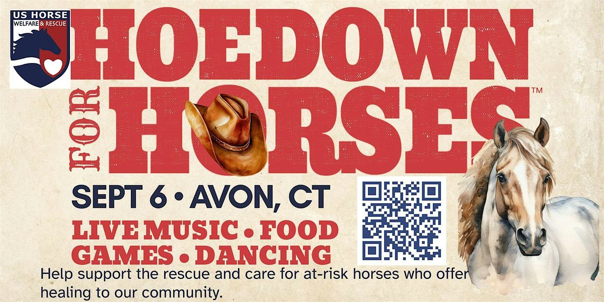 HOEDOWN FOR HORSES: US Horse Welfare & Rescue's Annual Fundraiser Gala