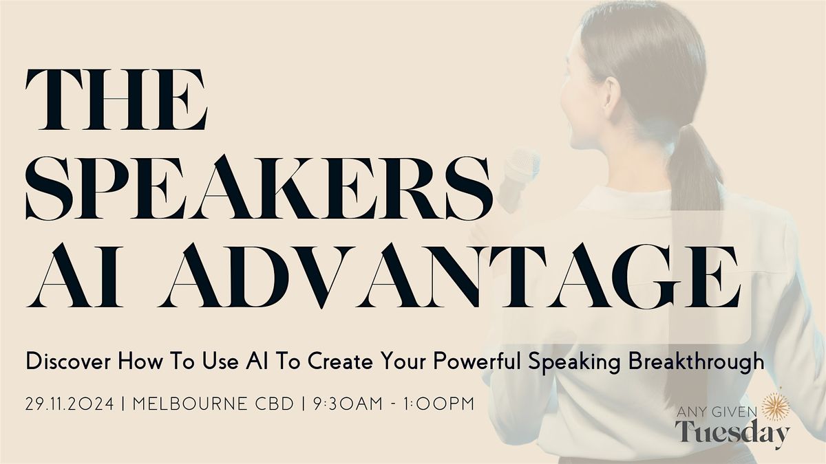 The Speakers AI Advantage | Your Powerful Speaking Breakthrough