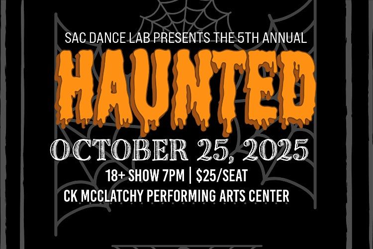 HAUNTED CHOREOGRAPHY SHOWCASE | 18+ SHOW