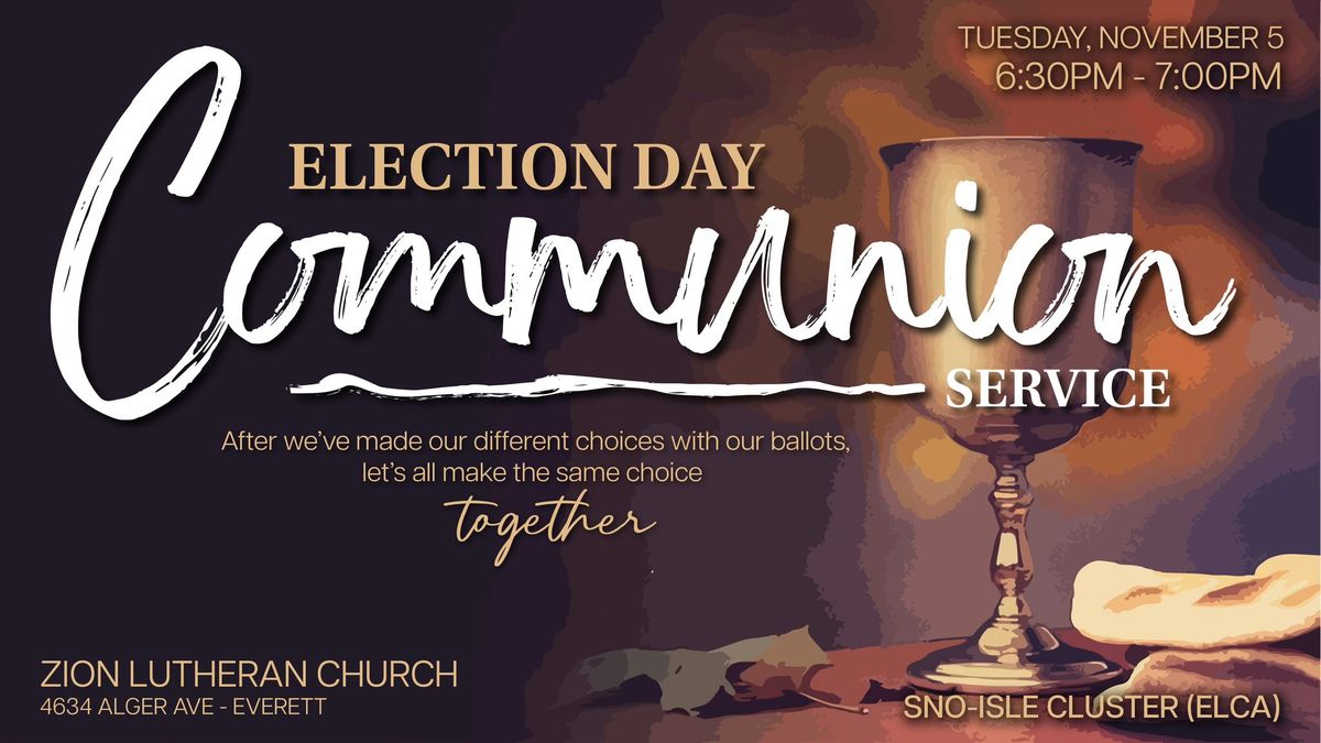 Election Day Communion Service