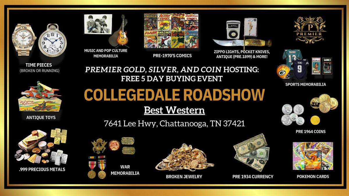 Collegedale, TN Roadshow: Free 5-Day Only Buying Event!