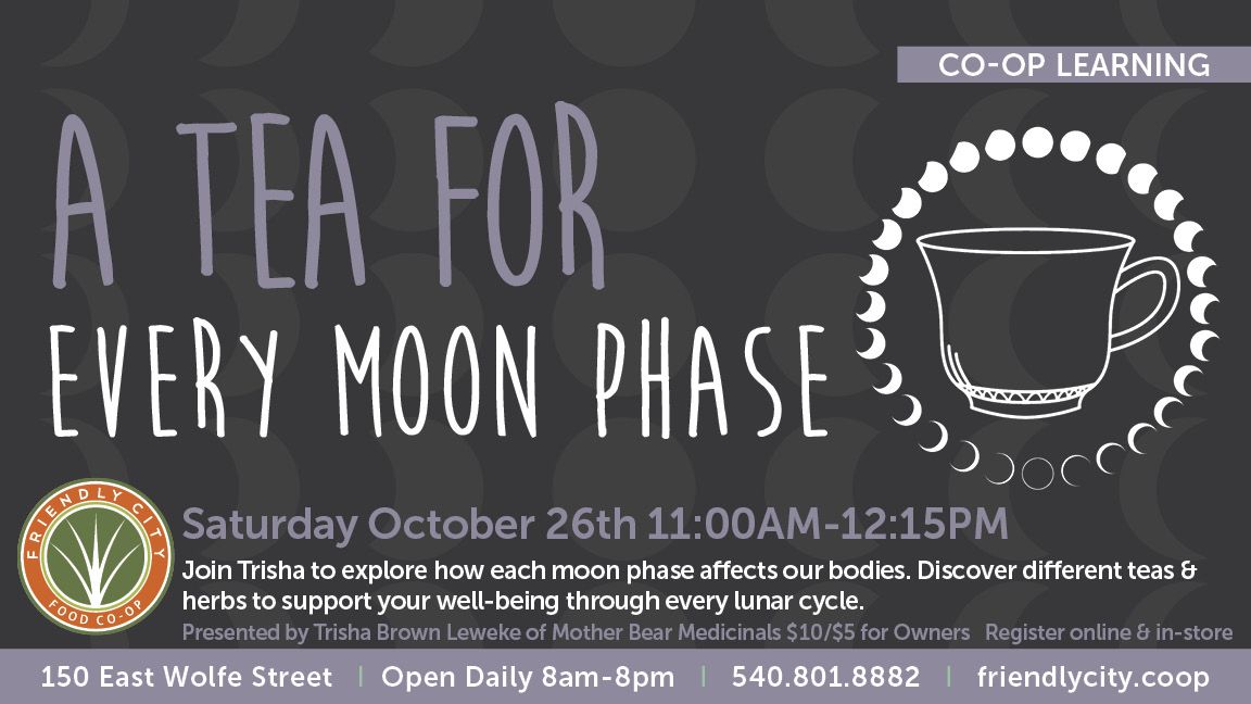 A Tea for Every Moon Phase Class