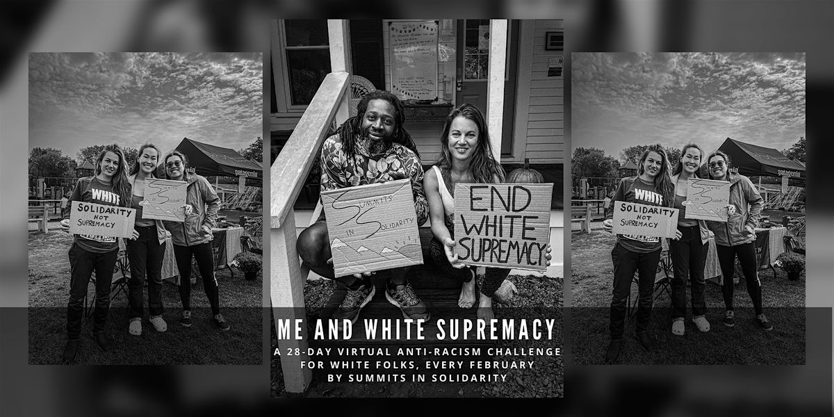 Me & White Supremacy 28-Day Anti-Racism Challenge