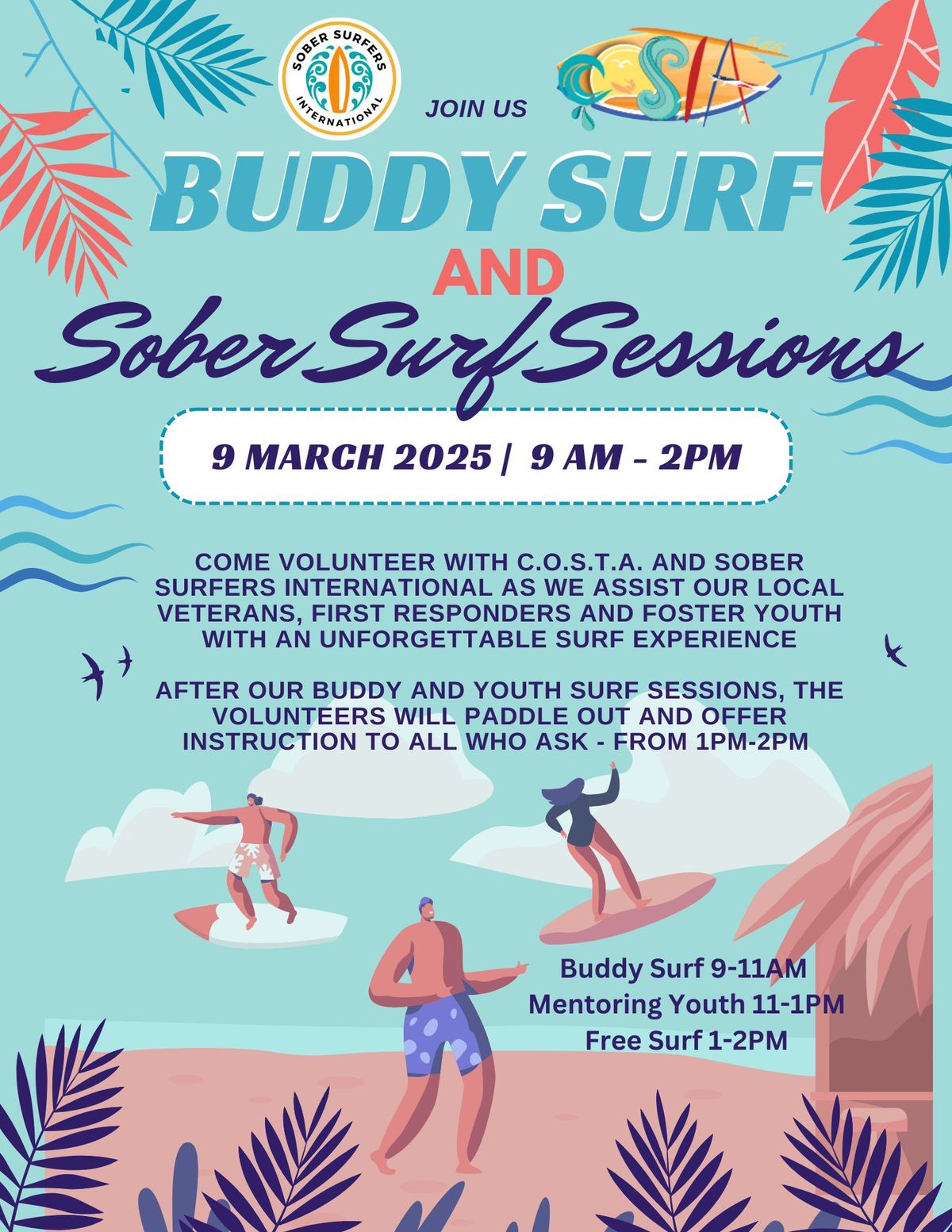 Volunteer  at Buddy Surf and Sober Surf Sessions with COSTA and Sober Surfers Int'l 