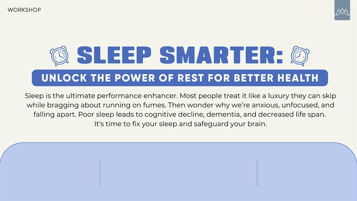 Sleep Smarter Workshop