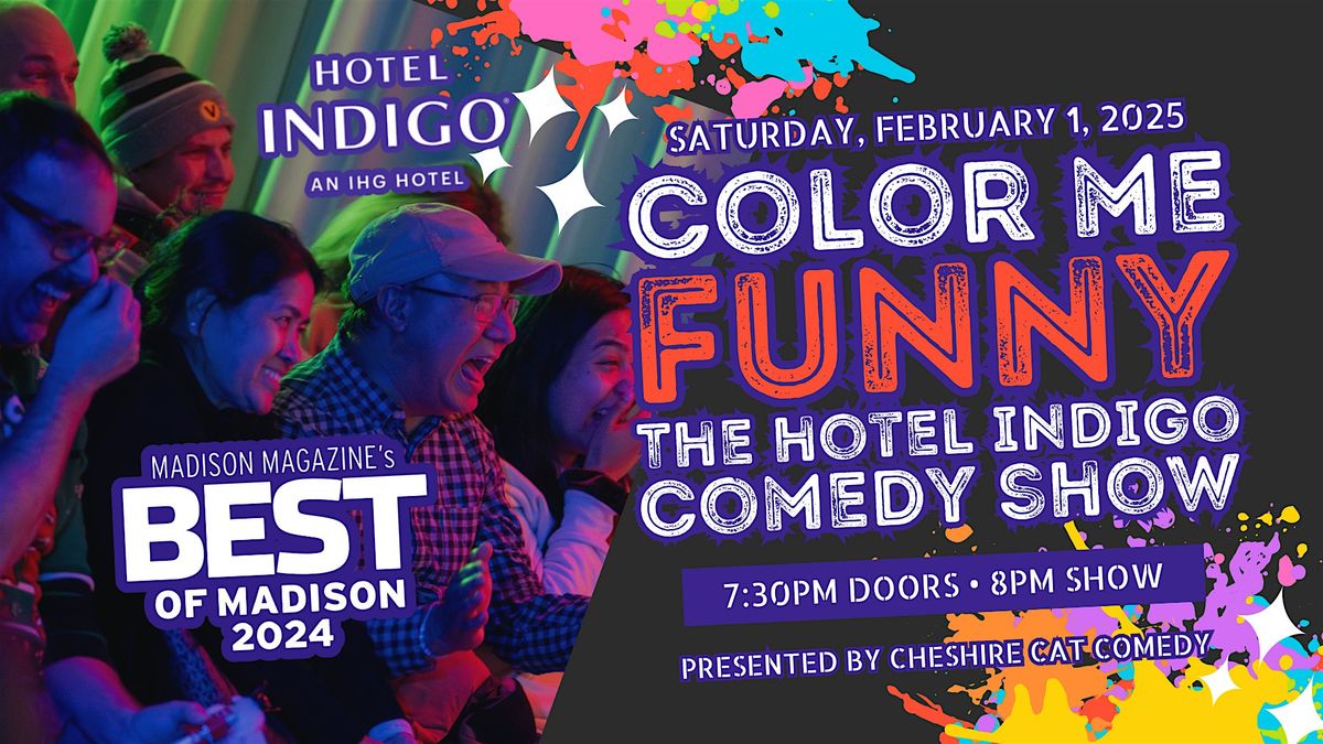 Color Me Funny: The Hotel Indigo Comedy Show