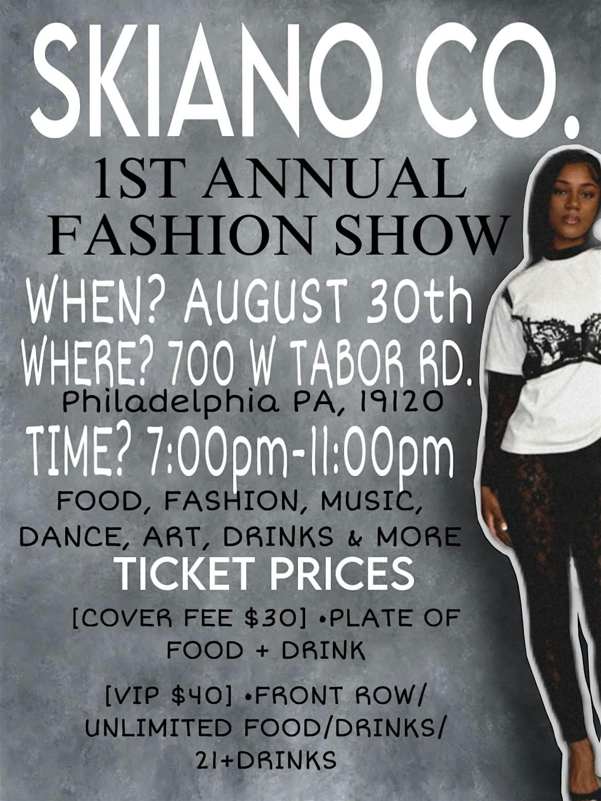 SKIANO.CO 1st Annual Fashion Show