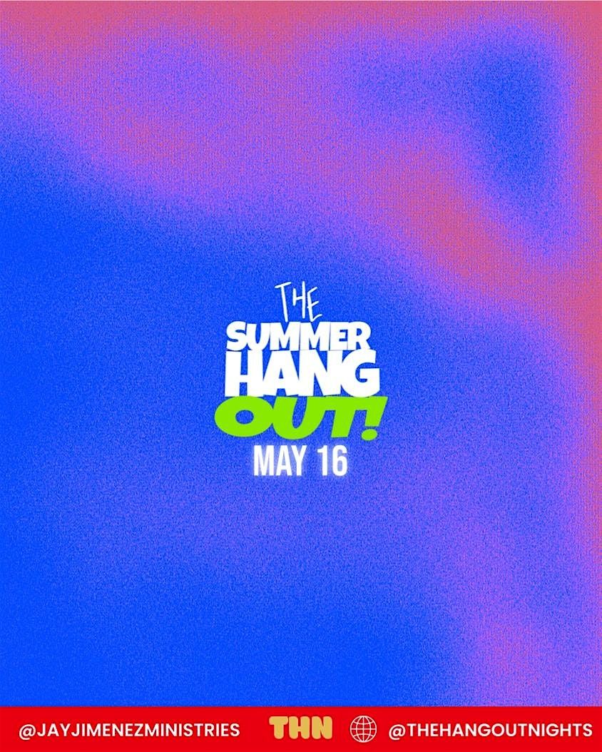 The summer hangout