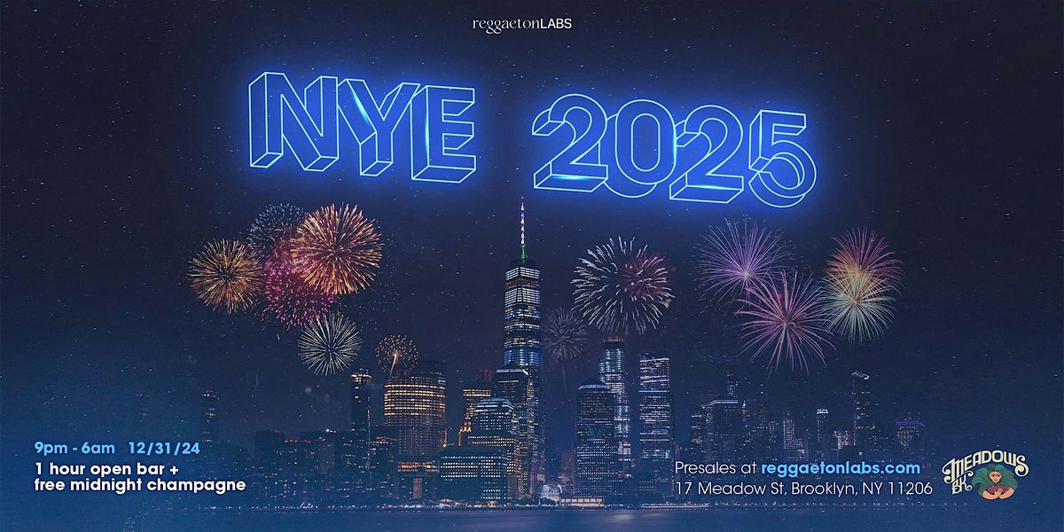 New Year's Eve Party 2025 in Brooklyn ( Reggaeton + Latin Music )